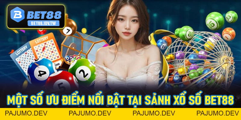 Xổ Số Bet88 - Làm Giàu Không Khó Cùng Với Nhà Cái Bet88 - bet88.idv.tw - PAJUMO