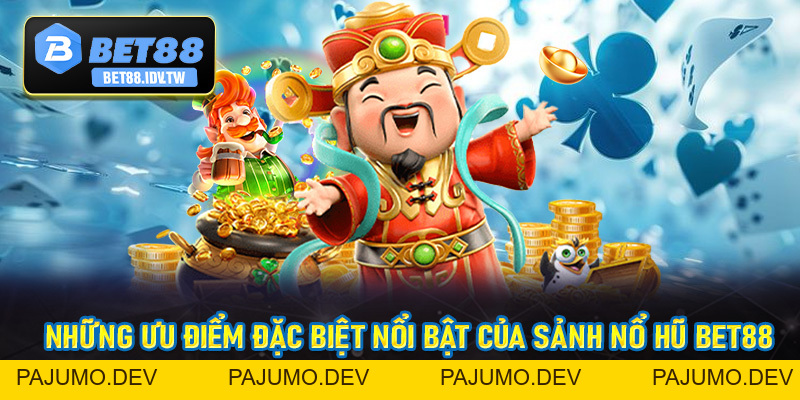 Nổ Hũ Bet88 - Thiên Đường Jackpot Đẳng Cấp Số #1 Thị Trường - bet88.idv.tw - PAJUMO