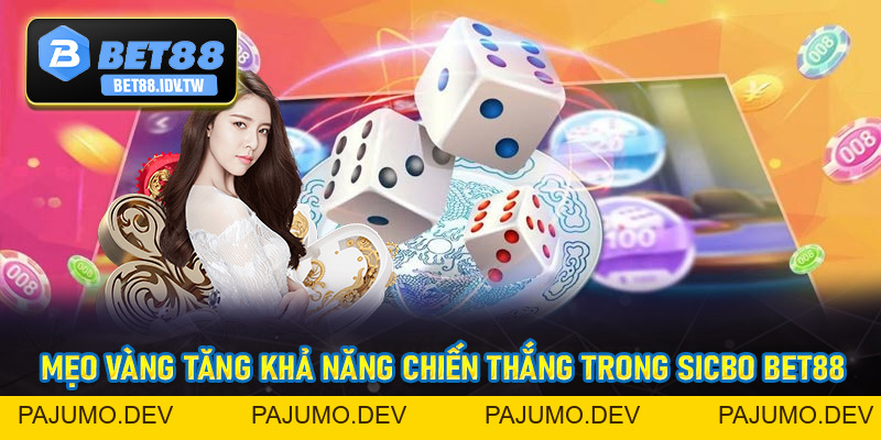 Sicbo Bet88 - Siêu Phẩm Giải Trí Đẳng Cấp Số #1 Hiện Nay - bet88.idv.tw - PAJUMO