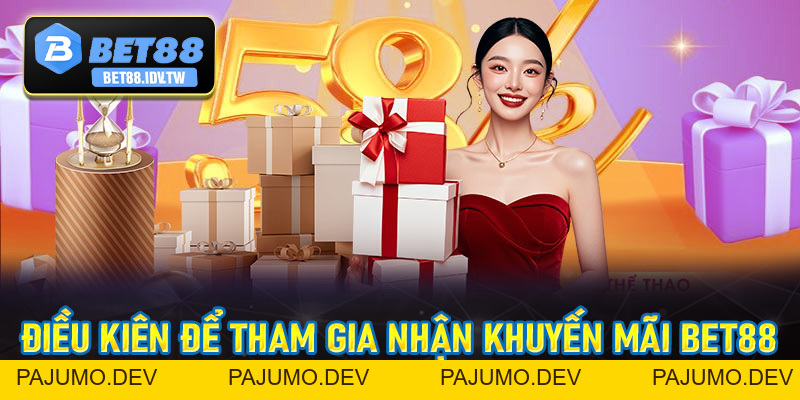 Khuyến Mãi Bet88 - Ưu Đãi Khủng Dành Cho Hội Viên Tham Gia - bet88.idv.tw - PAJUMO
